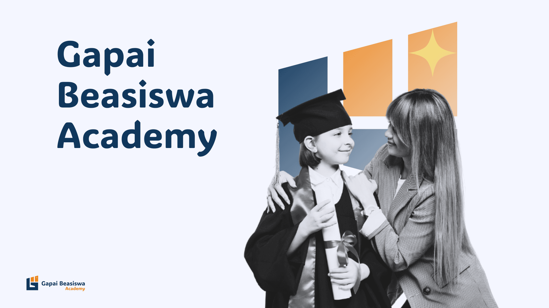 Gapai Beasiswa Academy